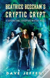 Beatrice Beecham'S Cryptic Crypt