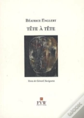 Capa do artigo Béatrice Englert ; Tête À Tête
