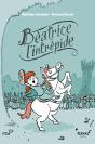 Béatrice L'Intrépide Tome 1 - Preview
