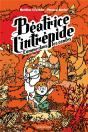 Béatrice L'Intrépide Tome 3 : Béatrice L'Intrépide Comme Dans Les Contes - Preview