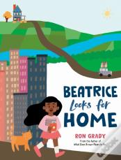 Beatrice Looks For Home