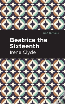 Capa do artigo Beatrice The Sixteenth