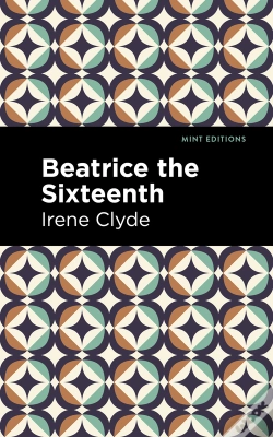 Capa do artigo Beatrice The Sixteenth
