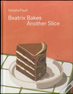 Capa do artigo Beatrix Bakes: Another Slice