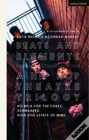 Capa do artigo Beats And Elements: A Hip Hop Theatre Trilogy