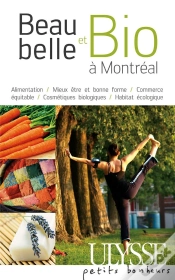 Capa do artigo Beau, Belle Et Bio À Montréal