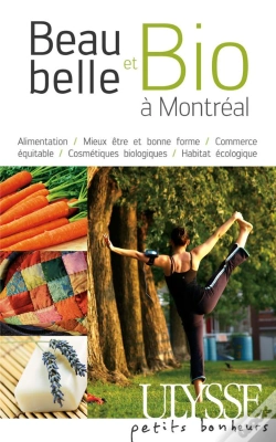 Capa do artigo Beau, Belle Et Bio À Montréal