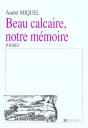 Beau Calcaire Notre Memoire - Preview