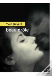 Beau Drôle