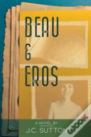 Beau & Eros