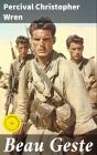 Beau Geste - Preview
