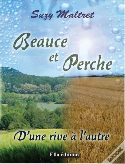 Capa do artigo Beauce Et Perche, D'Une Rive A L'Autre