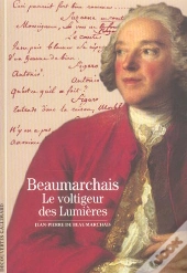 Beaumarchais Le Voltigeur Des Lumieres