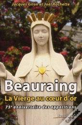 Beauraing, La Vierge Au Coeur D'Or