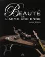 Beauté De L'Arme Ancienne - Preview
