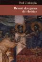 Beauté Des Gestes Du Chrétien - Preview
