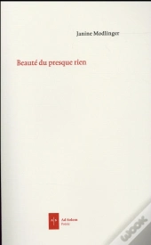 Beaute Du Presque Rien
