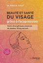 Beauté Et Santé Du Visage Grâce À L'Acupression - Preview