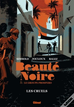 Capa do artigo Beauté Noire & Le Groupe Prospero Tome 2 : Les Dreyfusards