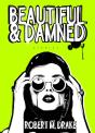 Beautiful And Damned - Preview