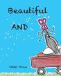 Beautiful And - Preview
