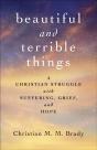 Beautiful And Terrible Things - Preview