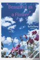 Beautiful As A Flower