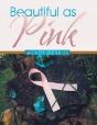 Beautiful As Pink - Preview