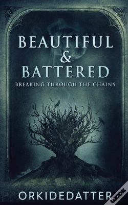 Capa do artigo Beautiful   Battered: Breaking Through T