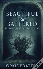 Capa do artigo Beautiful   Battered: Breaking Through T