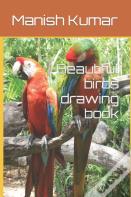 Beautiful Birds Drawing Book