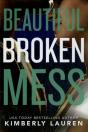 Beautiful Broken Mess - Preview
