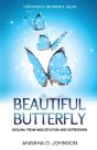 Beautiful Butterfly: Healing From Molest - Preview