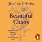 Beautiful Chaos - Preview