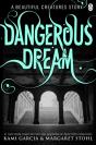 Beautiful Creatures: Dangerous Dream - Preview