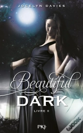Beautiful Dark T.2