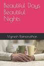 Beautiful Days Beautiful Nights - Preview