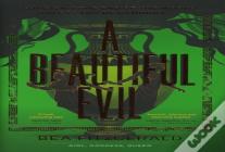 Beautiful Evil Signed Edition