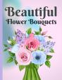 Beautiful Flower Bouquets - Preview