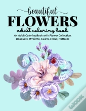 Beautiful Flowers Coloring Book