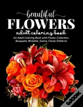 Beautiful Flowers Coloring Book
