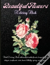 Beautiful Flowers Coloring Book