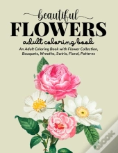 Beautiful Flowers Coloring Book