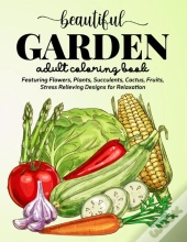 Beautiful Garden Coloring Book