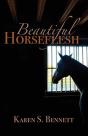 Beautiful Horseflesh - Preview