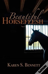 Beautiful Horseflesh