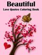 Beautiful Love Quotes Coloring Book - Preview