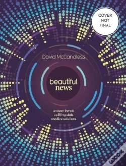 Capa do artigo Beautiful News - Unseen Trends, Uplifting Stats, Creative Solutions