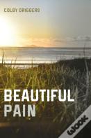 Beautiful Pain