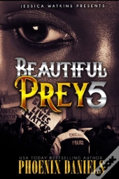 Beautiful Prey 5